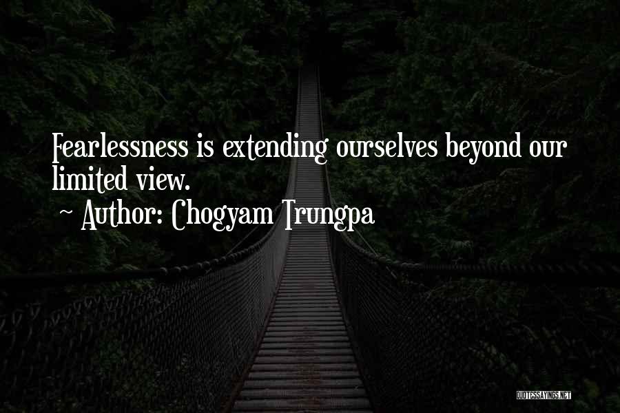 Nestleroad Quotes By Chogyam Trungpa