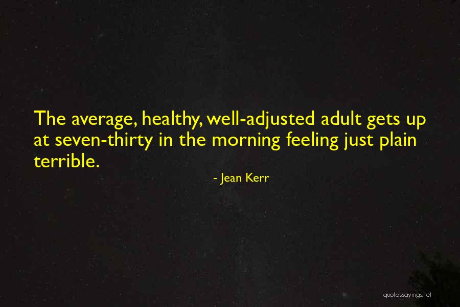 Nesto Hypermarket Quotes By Jean Kerr Nesto Hypermarket Quotes By Jean Kerr