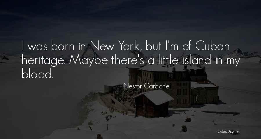Nestor Carbonell Quotes 1386302 Nestor Carbonell Quotes 1386302