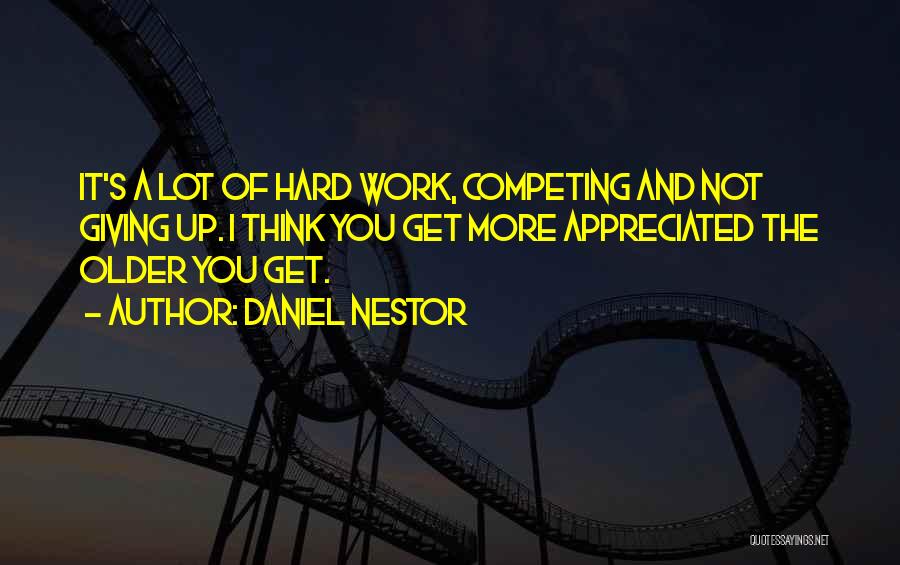 Nestor Quotes By Daniel Nestor
