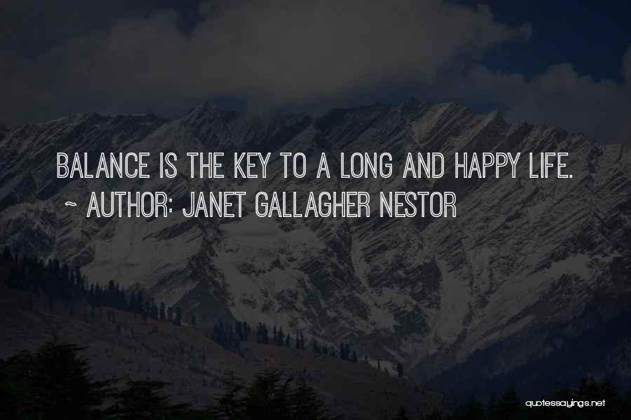 Nestor Quotes By Janet Gallagher Nestor