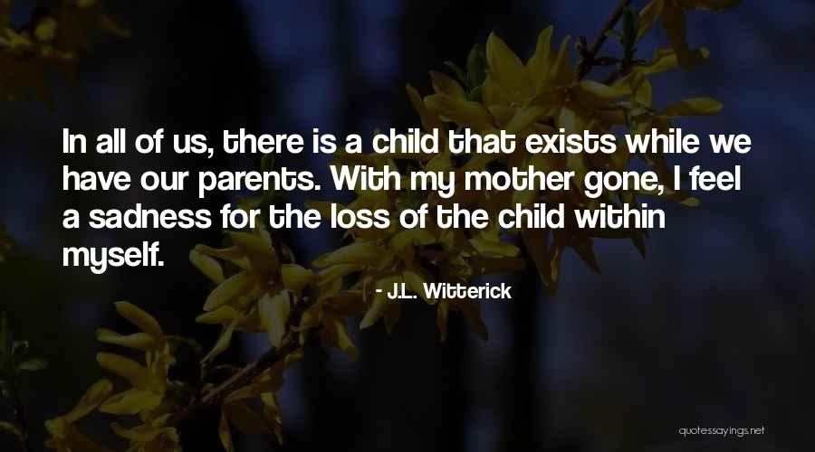 Nestore Terra Quotes By J.L. Witterick Nestore Terra Quotes By J.L. Witterick