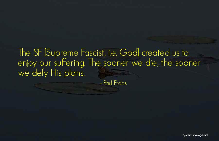 Nestorian Christians Quotes By Paul Erdos Nestorian Christians Quotes By Paul Erdos