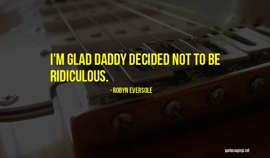 Nestrieni Quotes By Robyn Eversole Nestrieni Quotes By Robyn Eversole