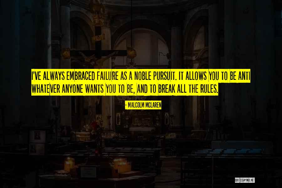 Nestyda Quotes By Malcolm McLaren Nestyda Quotes By Malcolm McLaren