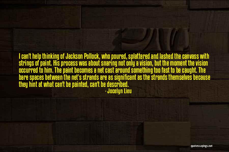 Net Cast Quotes By Jocelyn Lieu Net Cast Quotes By Jocelyn Lieu