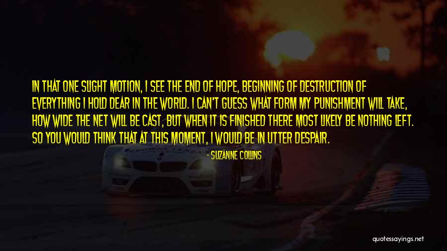 Net Cast Quotes By Suzanne Collins Net Cast Quotes By Suzanne Collins