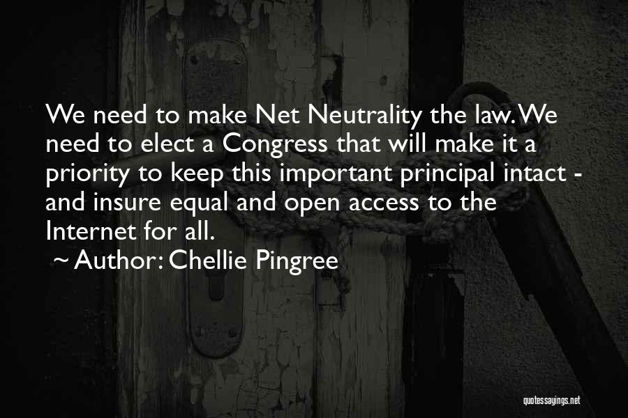 Net Neutrality Quotes By Chellie Pingree