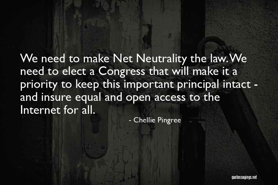 Net Neutrality Quotes By Chellie Pingree