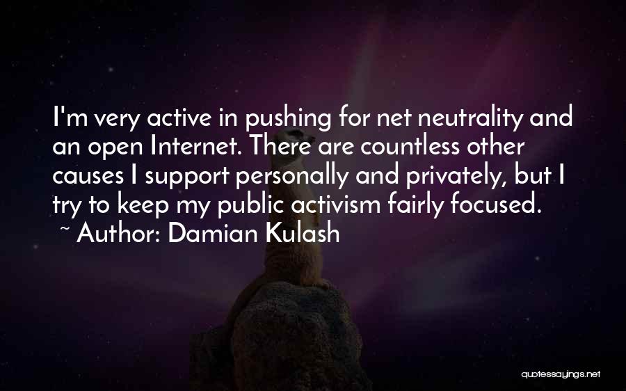 Net Neutrality Quotes By Damian Kulash