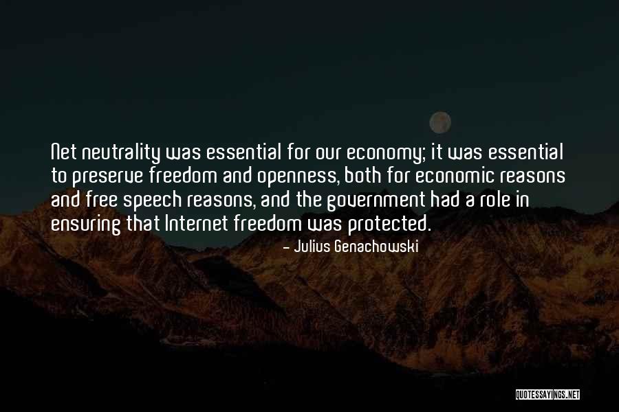 Net Neutrality Quotes By Julius Genachowski