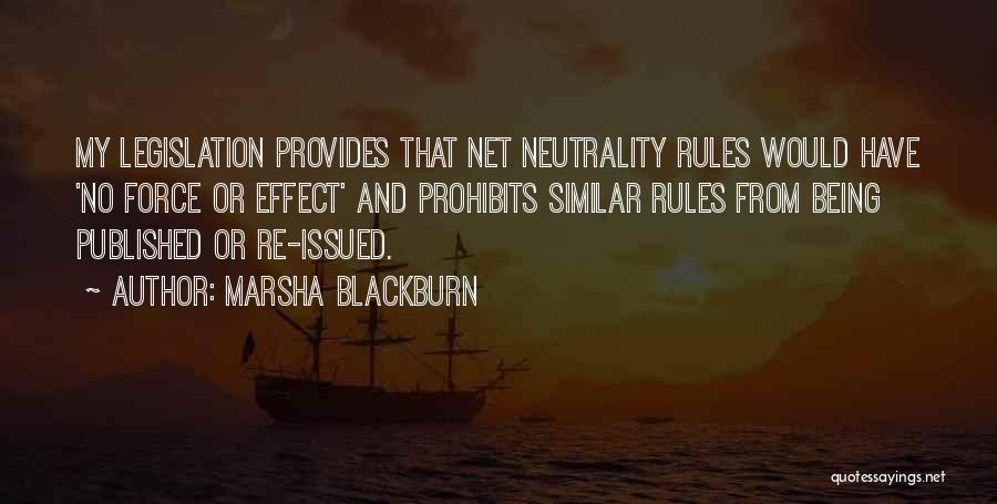 Net Neutrality Quotes By Marsha Blackburn