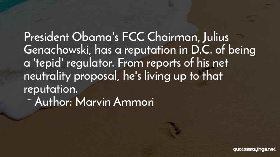 Net Neutrality Quotes By Marvin Ammori