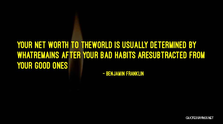 Net Worth Quotes By Benjamin Franklin