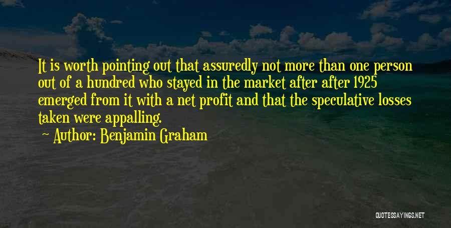 Net Worth Quotes By Benjamin Graham