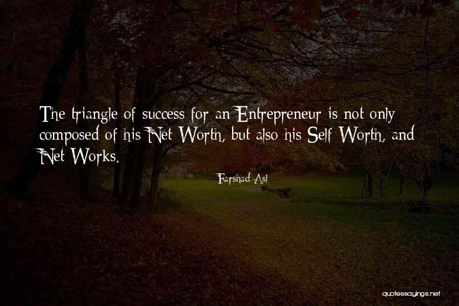 Net Worth Quotes By Farshad Asl Net Worth Quotes By Farshad Asl