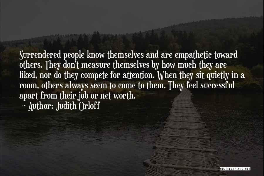 Net Worth Quotes By Judith Orloff