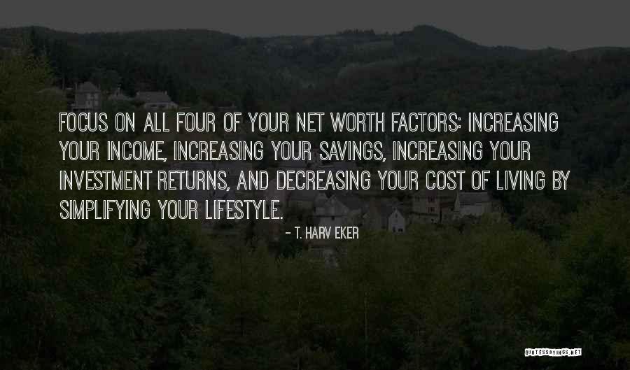 Net Worth Quotes By T. Harv Eker