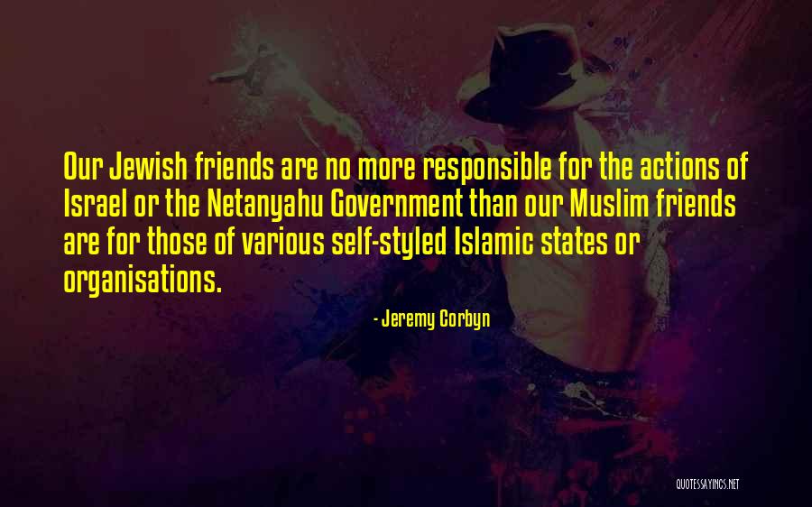 Netanyahu Quotes By Jeremy Corbyn Netanyahu Quotes By Jeremy Corbyn