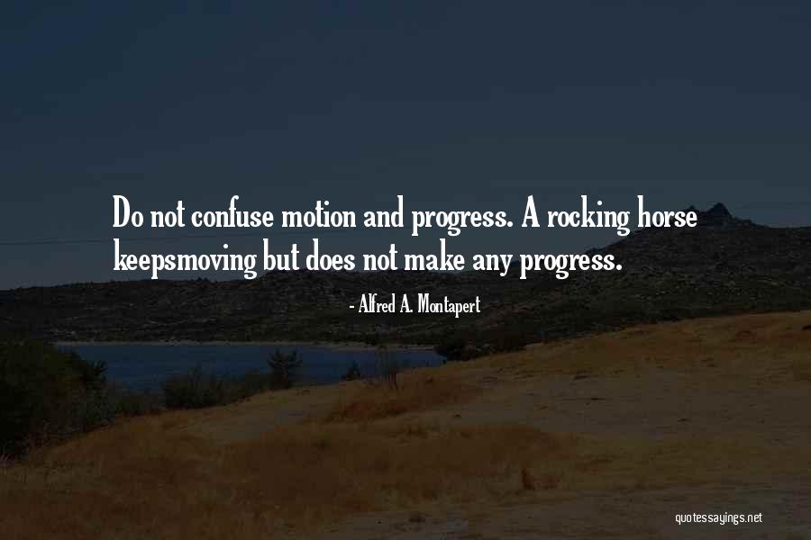 Netcoms Quotes By Alfred A. Montapert Netcoms Quotes By Alfred A. Montapert