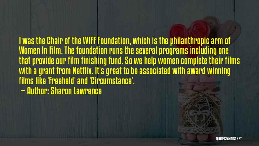 Netflix Quotes By Sharon Lawrence