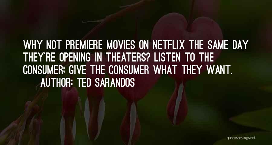 Netflix Quotes By Ted Sarandos