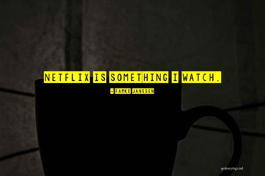 Netflix What If Quotes By Famke Janssen Netflix What If Quotes By Famke Janssen