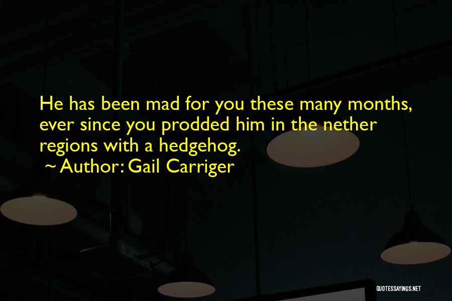 Nether Quotes By Gail Carriger