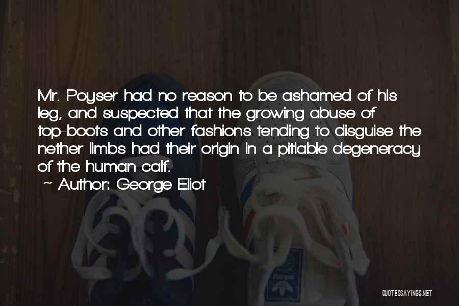 Nether Quotes By George Eliot