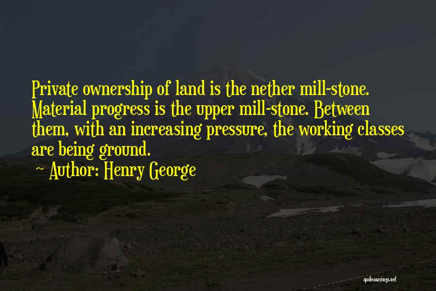Nether Quotes By Henry George