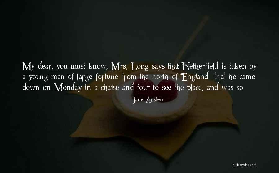 Netherfield Quotes By Jane Austen