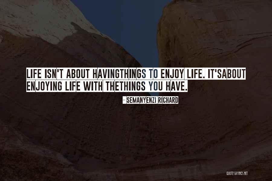 Nething Store Quotes By Semanyenzi Richard Nething Store Quotes By Semanyenzi Richard