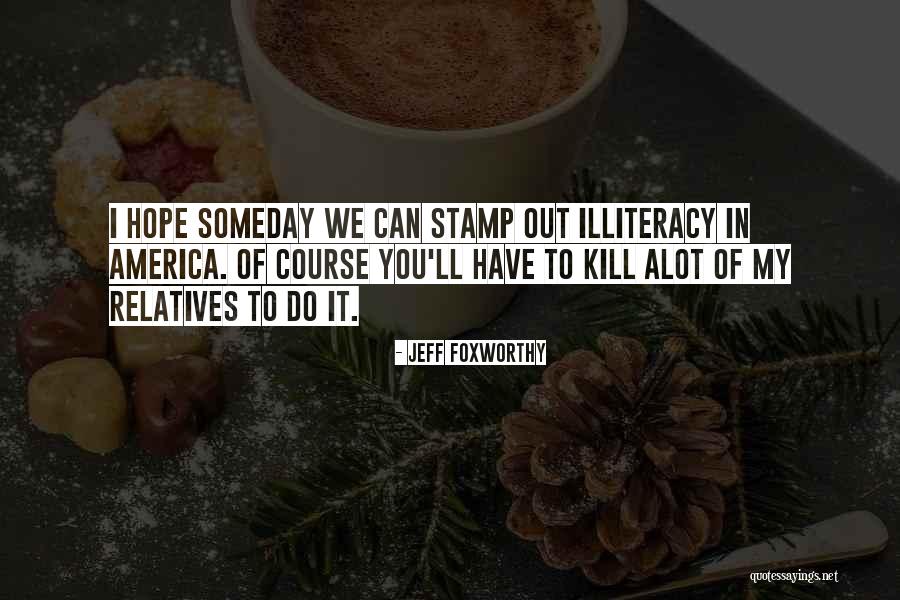 Neticentral Quotes By Jeff Foxworthy Neticentral Quotes By Jeff Foxworthy