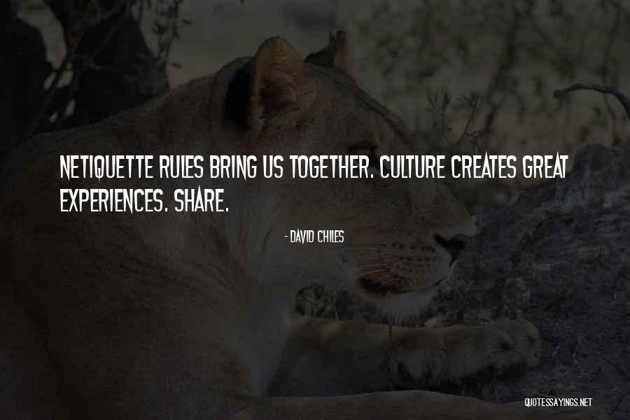 Netiquette Quotes By David Chiles Netiquette Quotes By David Chiles