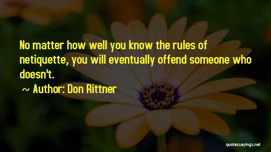 Netiquette Quotes By Don Rittner