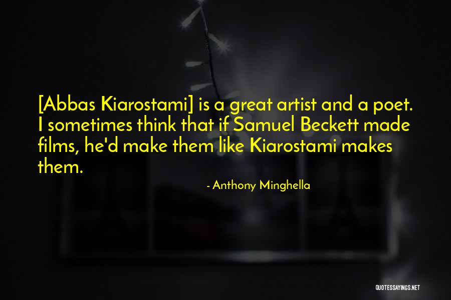 Netizens Movie Quotes By Anthony Minghella Netizens Movie Quotes By Anthony Minghella