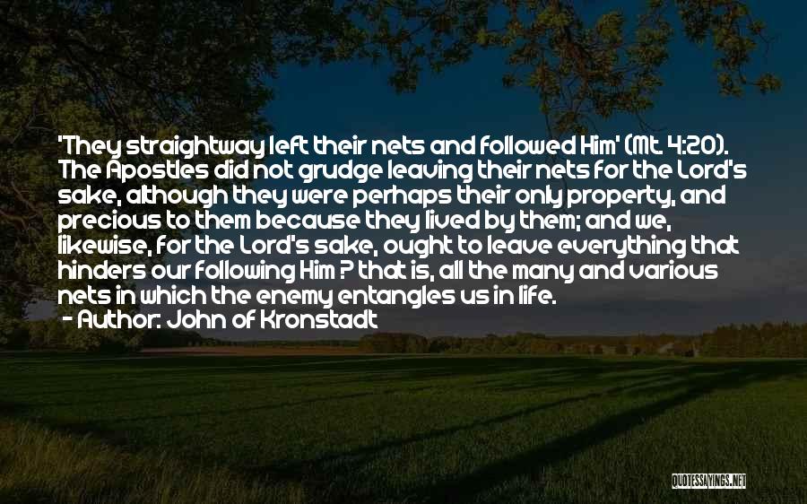 Nets For Life Quotes By John Of Kronstadt