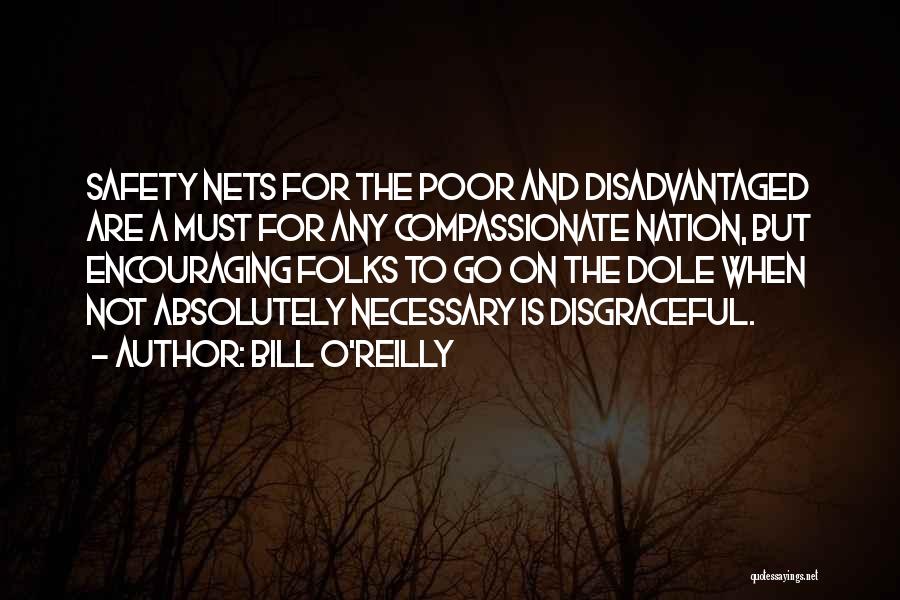Nets Quotes By Bill O'Reilly