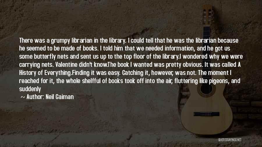 Nets Quotes By Neil Gaiman