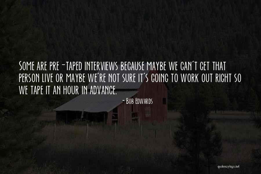 Netsanet Workneh Quotes By Bob Edwards Netsanet Workneh Quotes By Bob Edwards