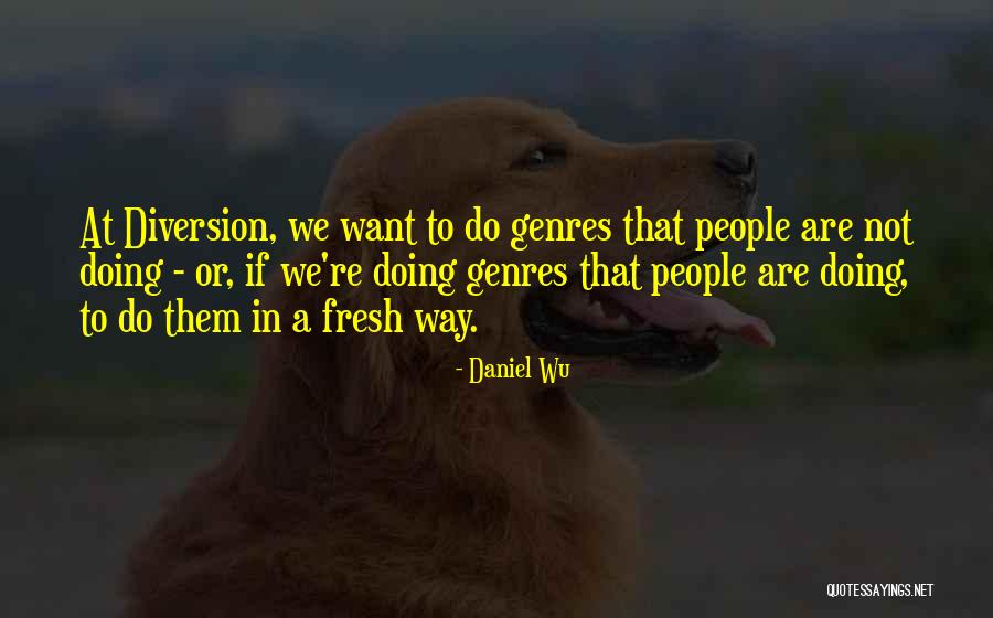 Netstudy Quotes By Daniel Wu Netstudy Quotes By Daniel Wu