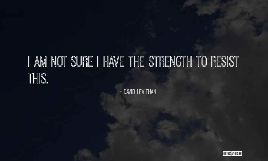 Netteller Quotes By David Levithan Netteller Quotes By David Levithan