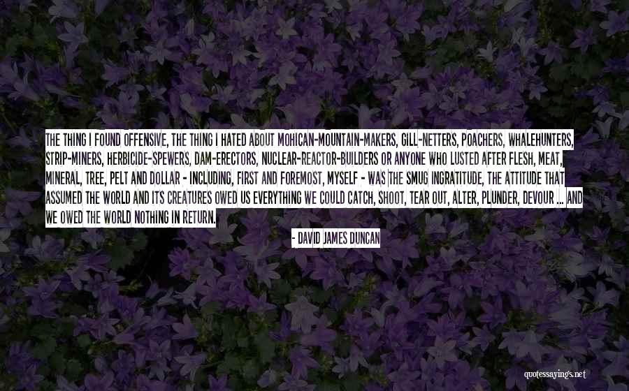 Netters Quotes By David James Duncan Netters Quotes By David James Duncan