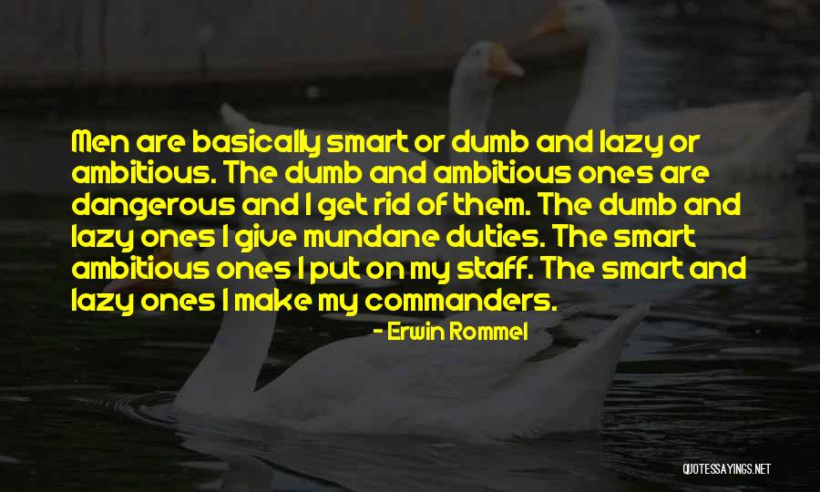 Nettirassi Quotes By Erwin Rommel Nettirassi Quotes By Erwin Rommel