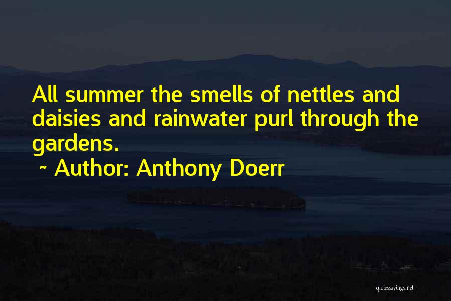 Nettles Quotes By Anthony Doerr