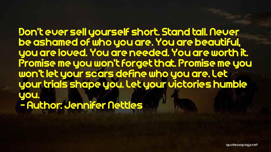 Nettles Quotes By Jennifer Nettles