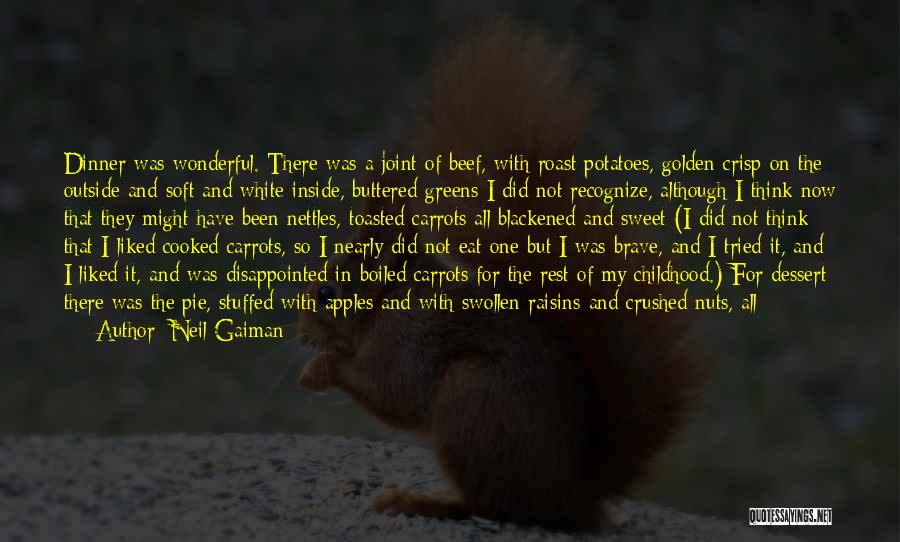 Nettles Quotes By Neil Gaiman