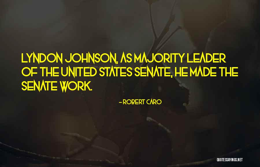 Netweaver Portal Quotes By Robert Caro Netweaver Portal Quotes By Robert Caro