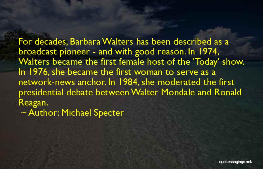 Network 1976 Quotes By Michael Specter