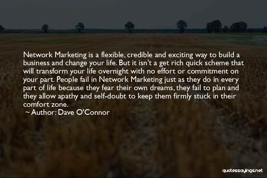 Network Marketing Quotes By Dave O'Connor